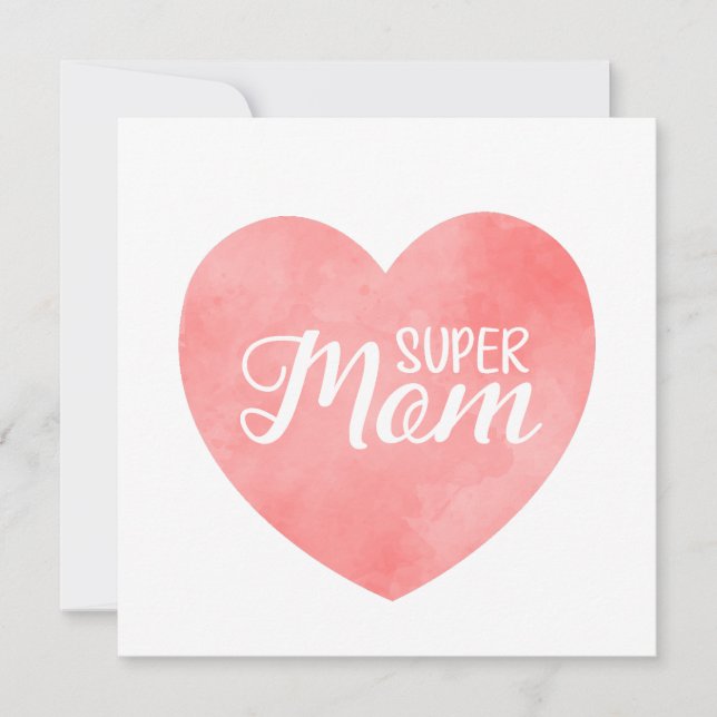 Internationaler Muttertag, rosa Herz super Mom (Vorderseite)