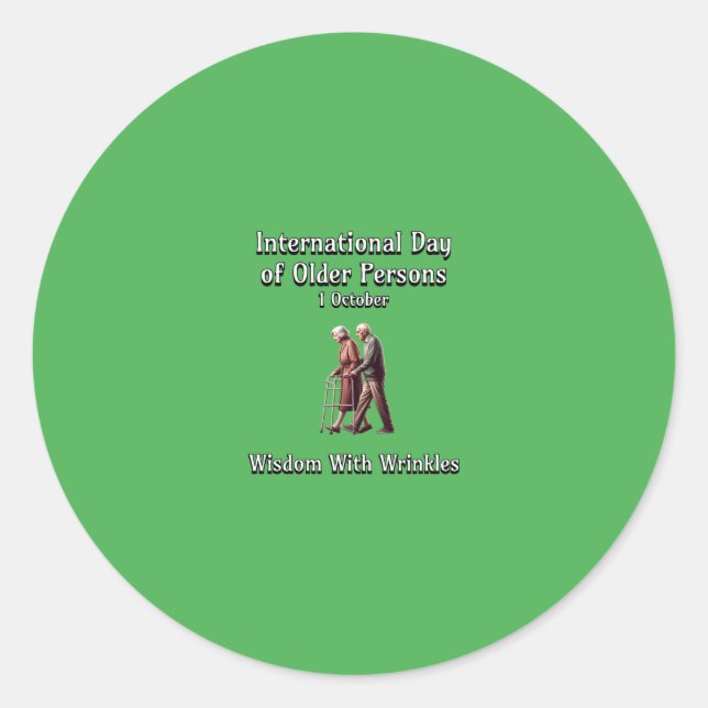 Internationaler Tag der älteren Menschen. Weisheit Runder Aufkleber (Vorderseite)