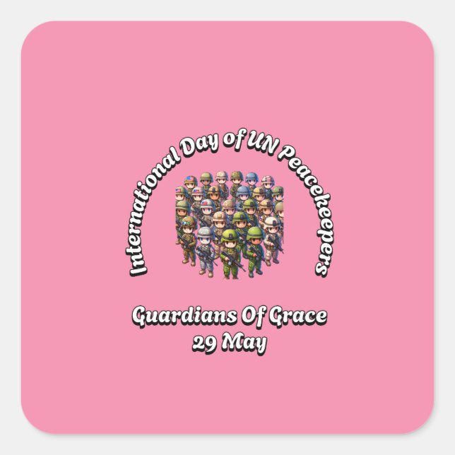 Internationaler Tag der Friedenstruppen der Verein Quadratischer Aufkleber (Vorderseite)