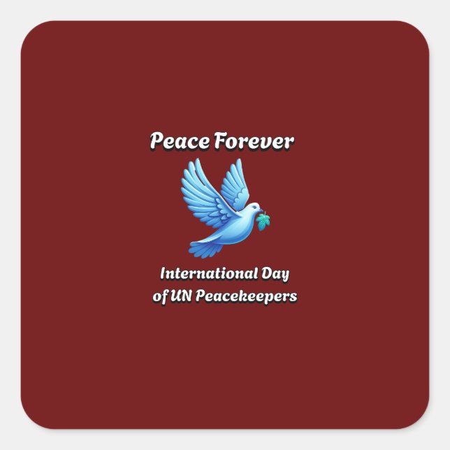 Internationaler Tag der Friedenstruppen der Verein Quadratischer Aufkleber (Vorderseite)