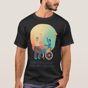 Internationaler Tag der Menschen mit Behinderungen T-Shirt