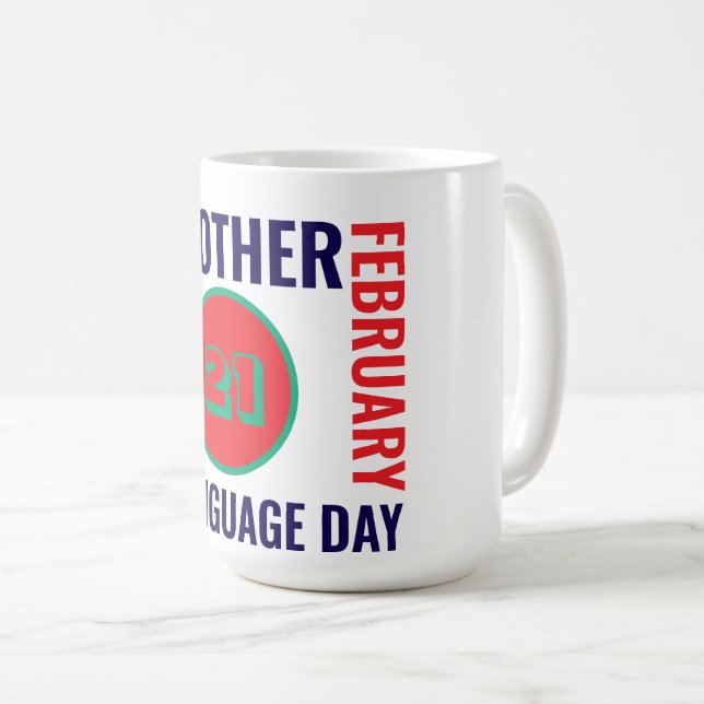 Internationaler Tag der Muttersprache Kaffeetasse (VorderseiteRechts)