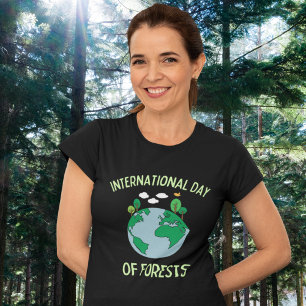 Internationaler Tag der Wälder T Shirt