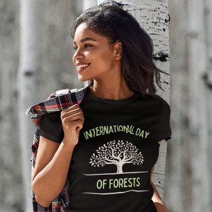 Internationaler Tag der Wälder T-Shirt