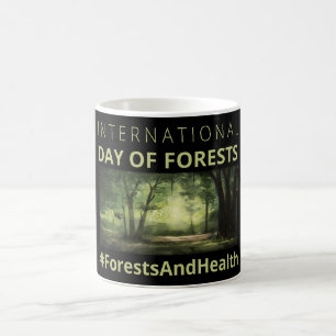 Internationaler Tag der Wälder und der Gesundheit Kaffeetasse