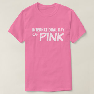 Internationaler Tag des Rosa T-Shirt