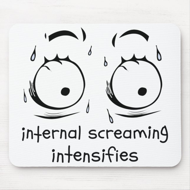 Internes Screaming erhöht Meme FaceSweat Mousepad (Vorne)