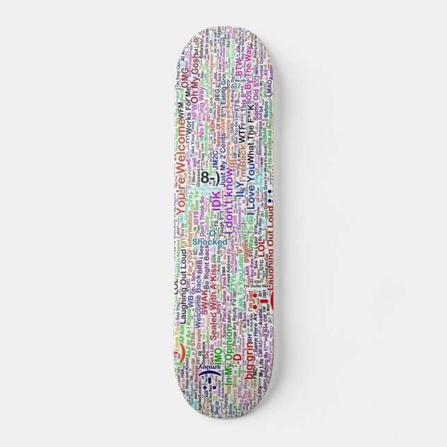 Internet Chat Lingo Art Skateboard (Vorderseite)