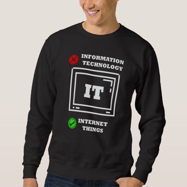 Internet-Dinge Computerprogrammierer Technisch ver Sweatshirt (Vorderseite)