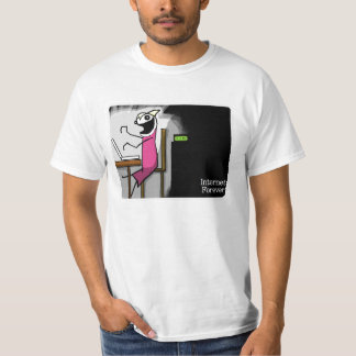 Internet-für immer T - Shirt
