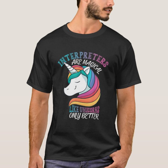 Interpreter wie Unicorns ASL T-Shirt (Vorderseite)