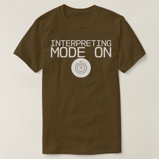 Interpreting Mode On T-Shirt (Design vorne)