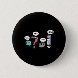 Interpunktion Englischlehrer-Geschenk Wart Was Sto Button