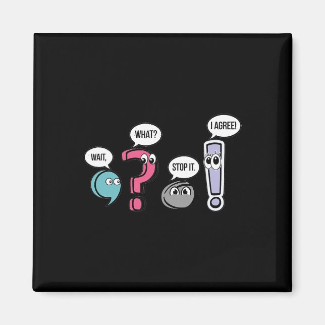 Interpunktion Englischlehrer-Geschenk Wart Was Sto Magnet (Vorne)