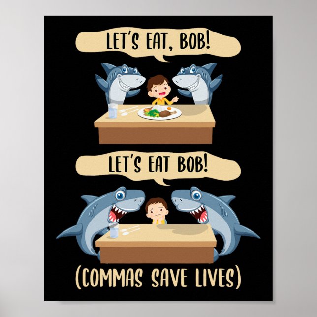 Interpunktion rettet Leben Hai - Lasst uns Bob Fun Poster (Vorne)