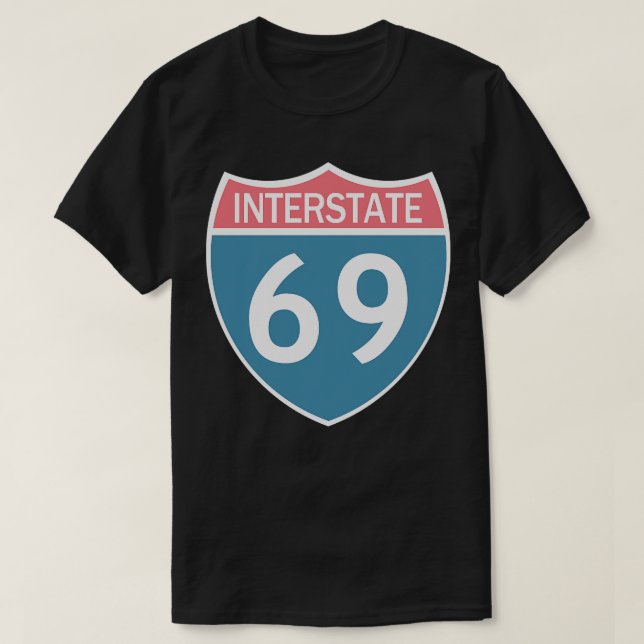 Interstate 69 TShirt (Design vorne)