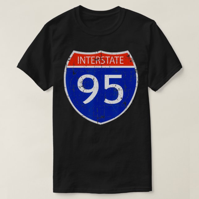 Interstate 95 Road Street Sign Funny Sarcastic Dis T-Shirt (Design vorne)
