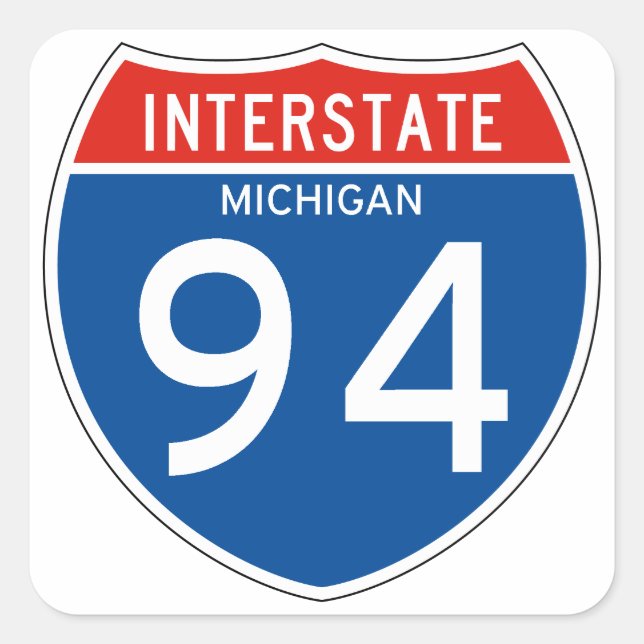 Interstate Sign 94 - Michigan Quadratischer Aufkleber (Vorderseite)