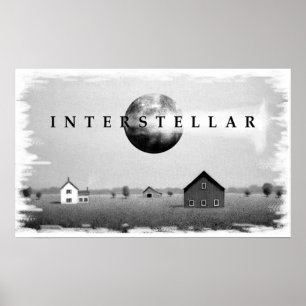 Interstellar Black und White Poster