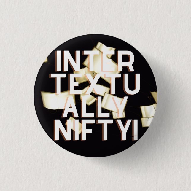 Intertextuell Nifty Button #2 (Vorderseite)