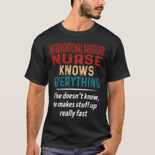 Interventionale Radiologiefürsorge weiß alles T-Shirt