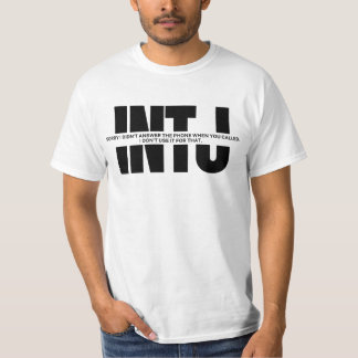 INTJ Spaß Funny Sprichwort Minimalistisch INTJ Zit T-Shirt
