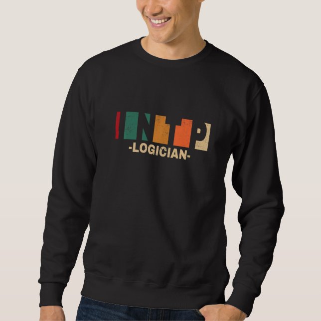 INTP Persönlichkeit Logiker  INTP Sweatshirt (Vorderseite)