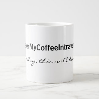 Intravenöser Kaffee Jumbo-Tasse