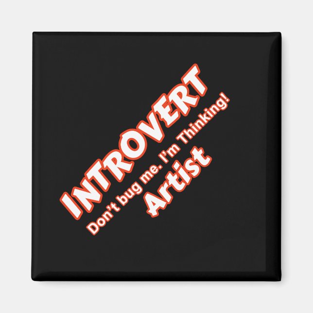 Introvert Artist Magnet (Vorne)