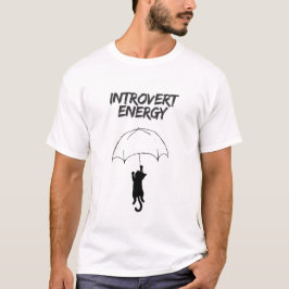 Introvert Energy – Editierbares Zitat Katze T-Shir T-Shirt