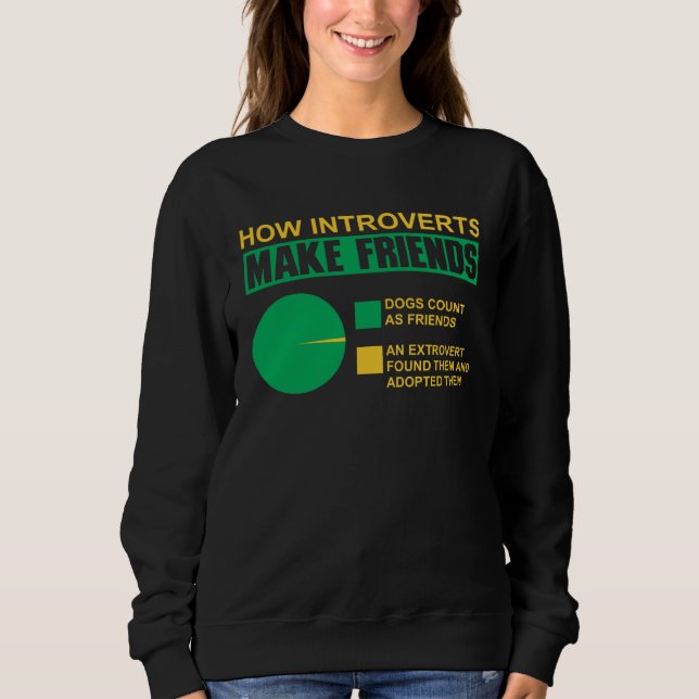Introvert Facts Anti Social Introvert For Men Wome Sweatshirt (Vorderseite)