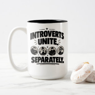 Introvert-Humor Introvertierte vereinigen sich sep Zweifarbige Tasse