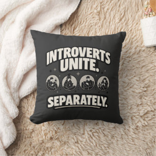 Introvert "INTROVERTIERTE VEREINIGT EUCH. SEPARAT. Kissen