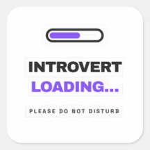 Introvert Loading Lustiger Aufkleber