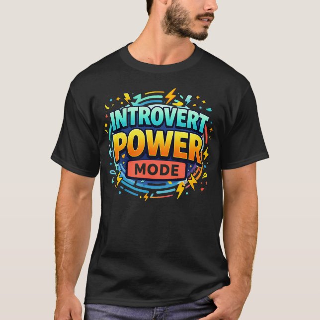 Introvert-Modus Energie T-Shirt (Vorderseite)