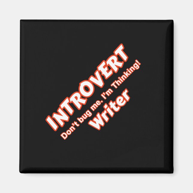 Introvert Writer Magnet (Vorne)