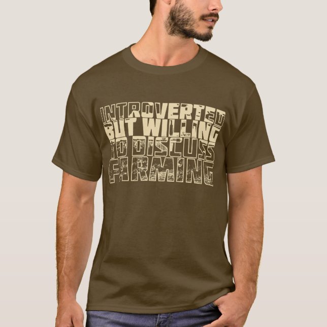 Introverted but Farming T-Shirt (Vorderseite)