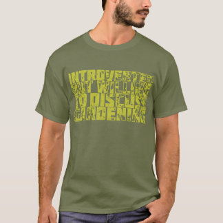 Introverted but Gardening T-Shirt
