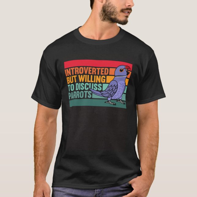 Introverted But Parrots Violet Indian Ringneck T-Shirt (Vorderseite)