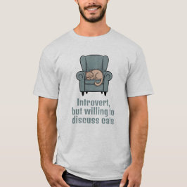 Introvertieren Sie die Bereitschaft, über Cats lus T-Shirt