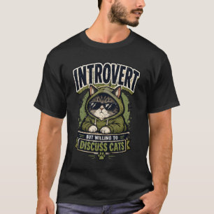 Introvertiert, aber bereit, über lustige Retro-Kat T-Shirt
