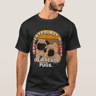 Introvertiert, aber bereit, über Mops-Retro-Sonne T-Shirt