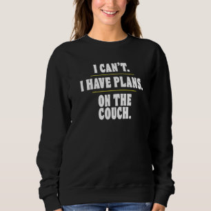 Introvertiert Entschuldigung, aber ich kann nicht, Sweatshirt