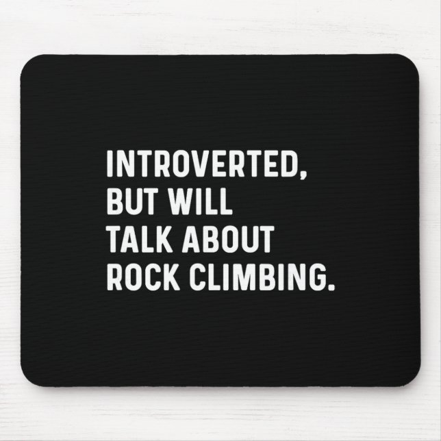 Introvertiert, wird aber über Boulder sprechen Kle Mousepad (Vorne)