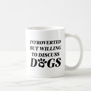 introvertierte Hunde Kaffeetasse