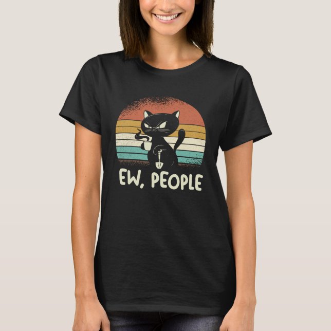 Introvertierte Katze Pfui Menschen T-Shirt (Vorderseite)