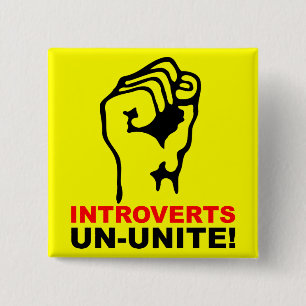 Introvertierte Nicht-Vereint Lustiger Knopf Abzeic Button