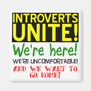 Introvertierte vereinigt euch Lustiger Kühlschrank Magnet