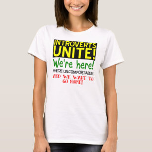 Introvertierte vereinigt euch Lustiges T-Shirt
