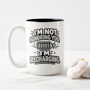 Introvertierter Humor Ich ignoriere dich nicht, ic Zweifarbige Tasse